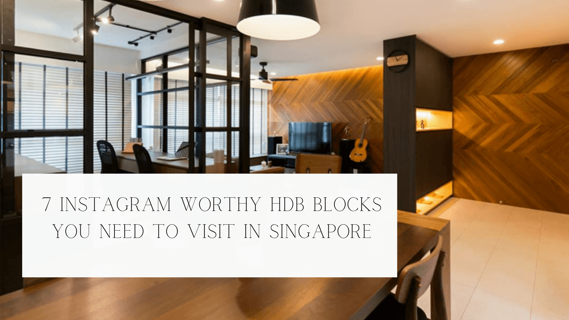 Worthy HDB Blocks You Need to Visit in Singapore