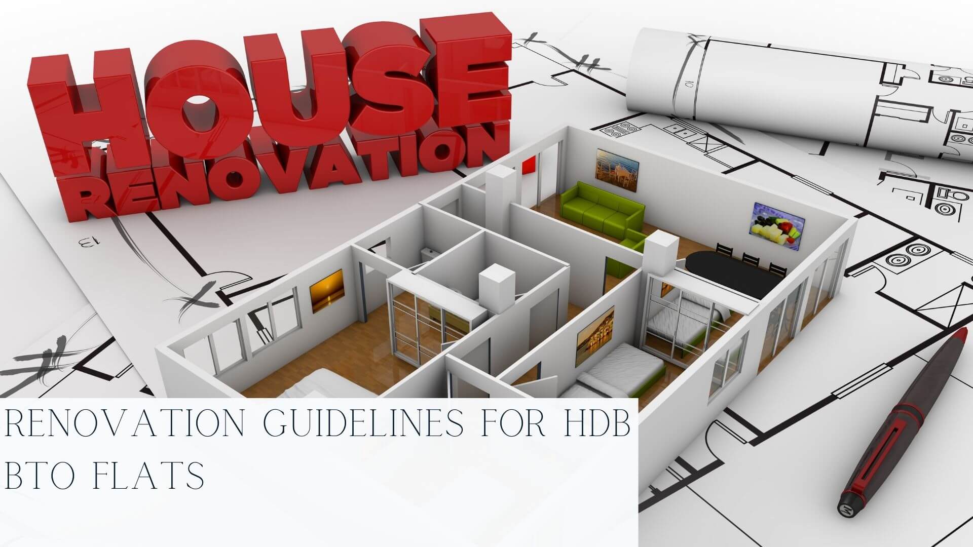 HDB-BTO-Flats-Renovation-Guidelines