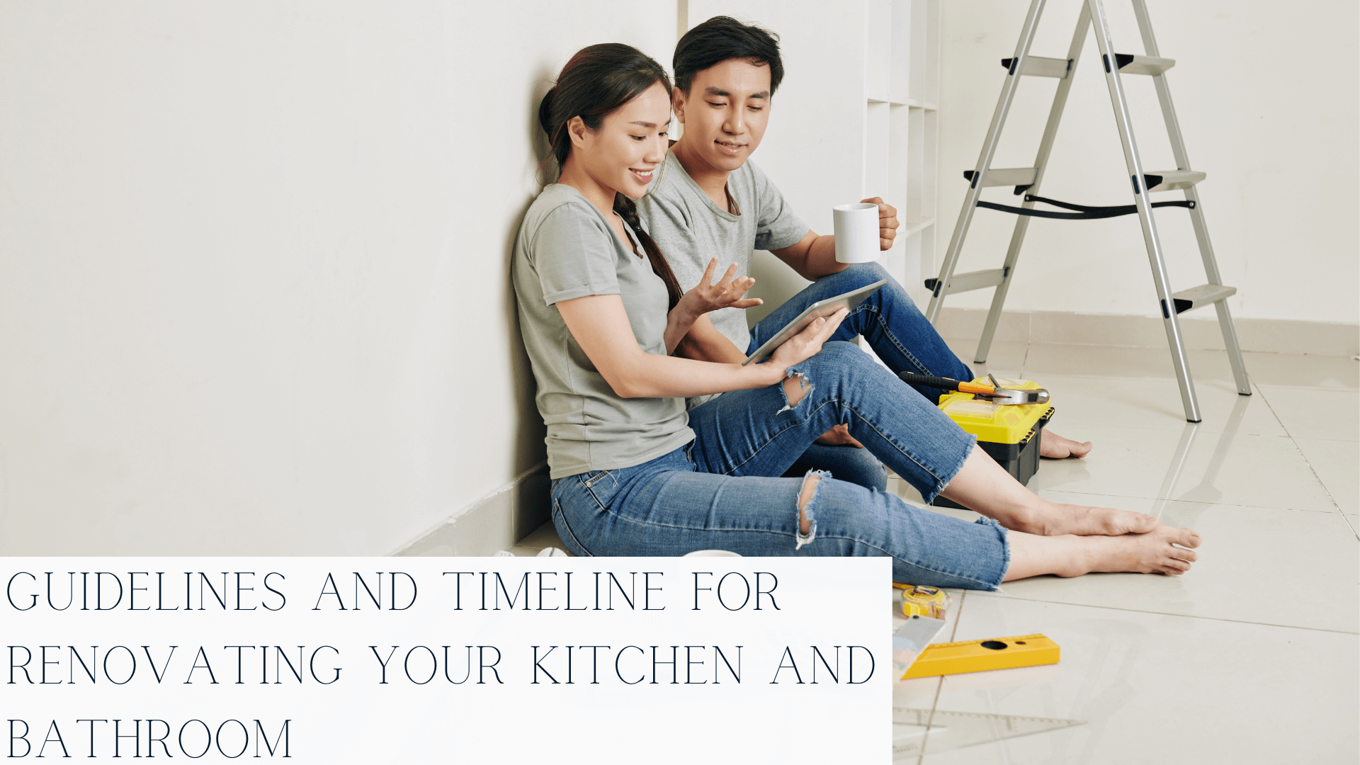 Renovating-Your-Kitchen-and-Bathroom-Guidelines-and-Timeline